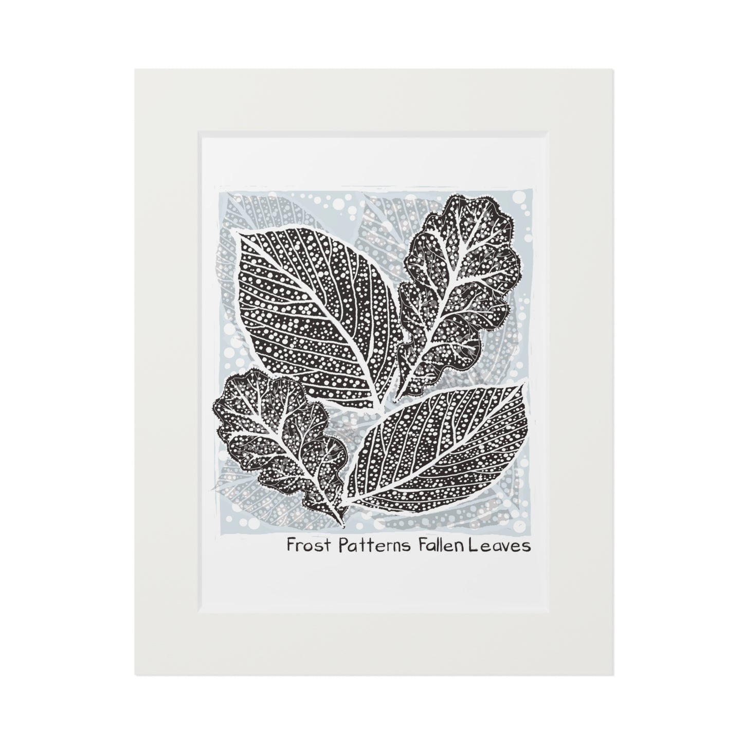 Frost Patterns Fallen Leaves Fine Art Print