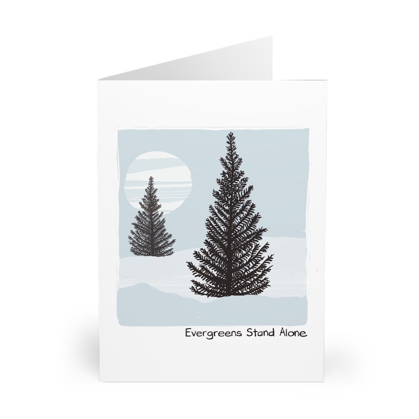 Evergreens Stand Alone greeting card (5 pack)