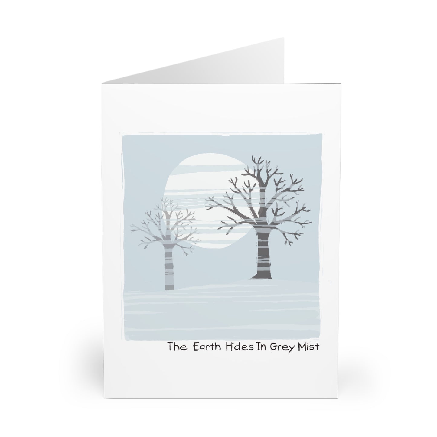 The Earth Hides In Grey Mist greeting card (5 pack)