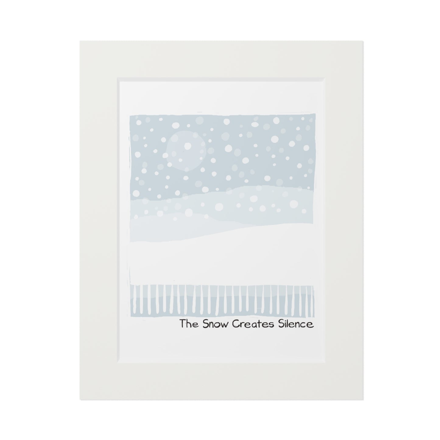 The Snow Creates Silence Fine Art Print