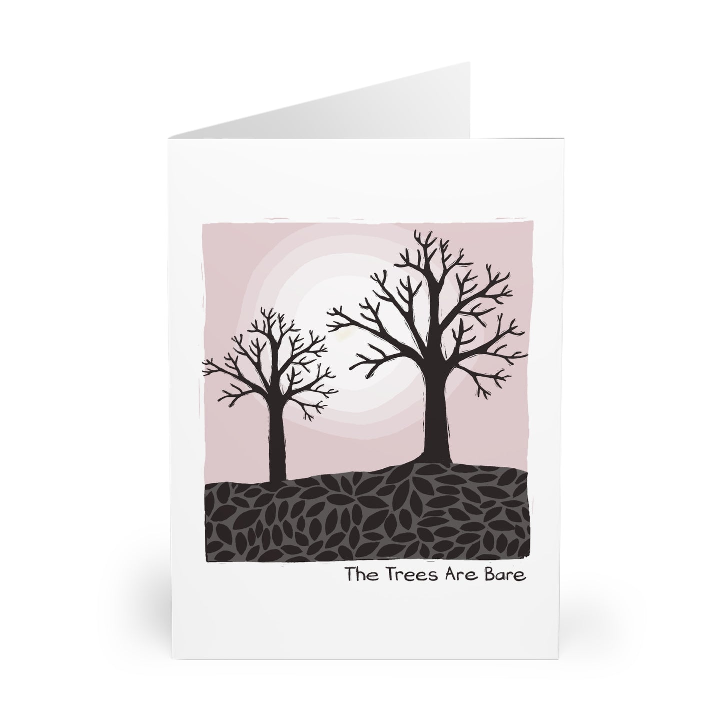 The Trees Are Bare greeting card (5 pack)