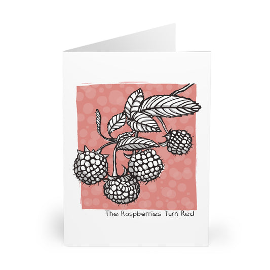 The Raspberries Turn Red greeting card (5 pack)