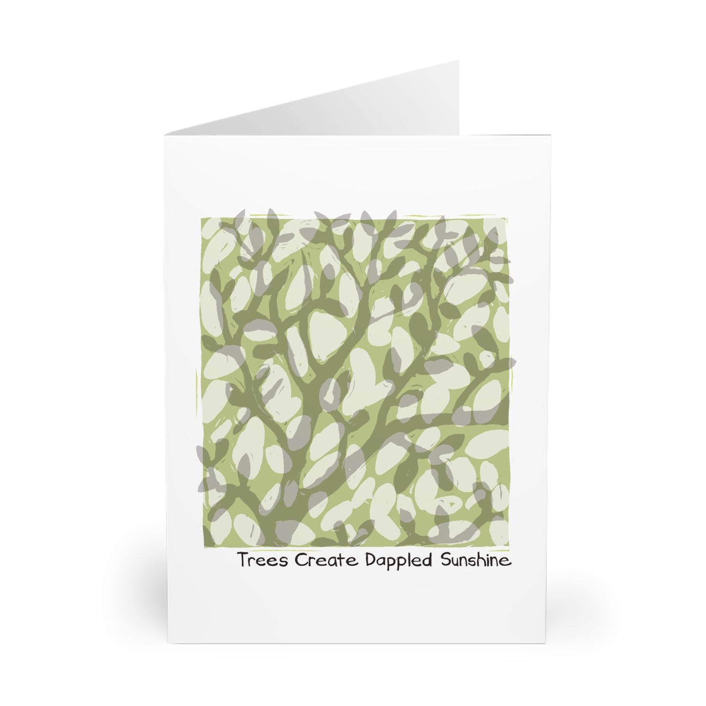 Trees Create Dappled Sunshine greeting card (5 pack)